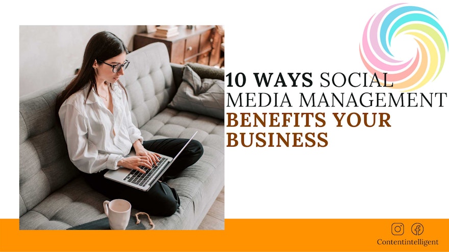 10 ways social media management benefits your business banner