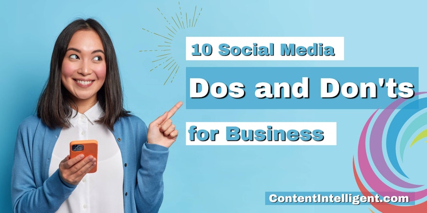 10 social media dos and dont's for business banner contentintelligent