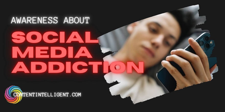 awareness about social media addiction banner contentintelligent