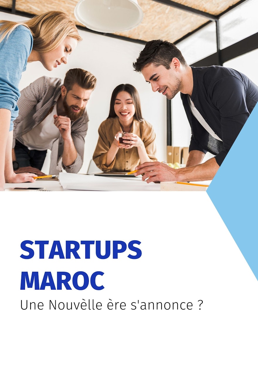 Une nouvelle ère pour les Startups au Maroc ?