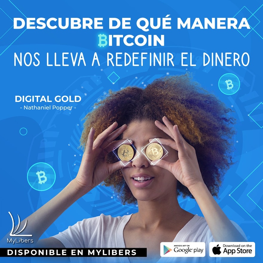Digital Gold: La verdadera historia de Bitcoin