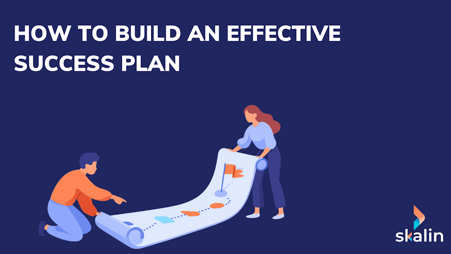 Building a Customer Success Plan with shared goals, milestones, success KPIs and risks