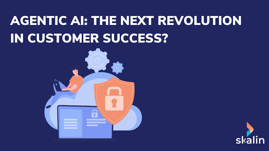 Agentic AI for Customer Success teams