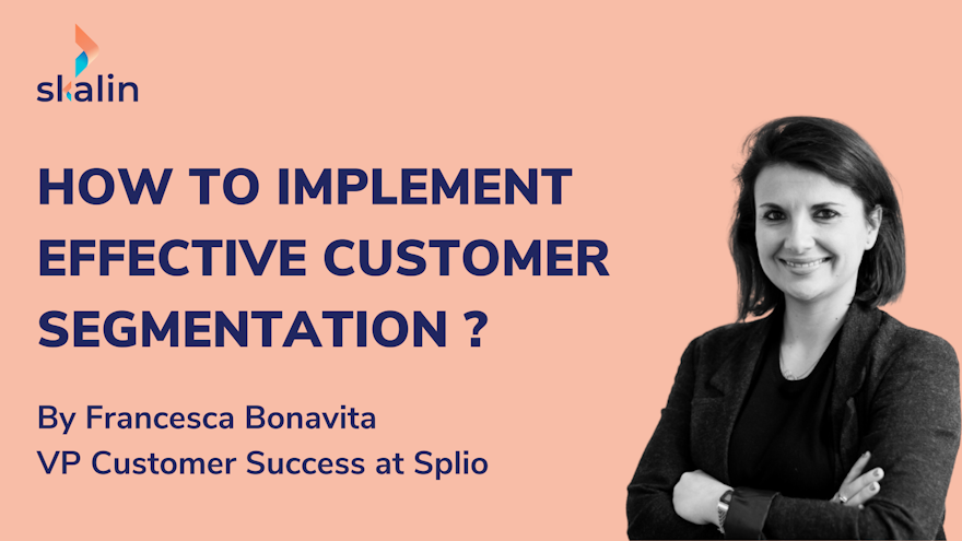How to implement effective customer segmentation?