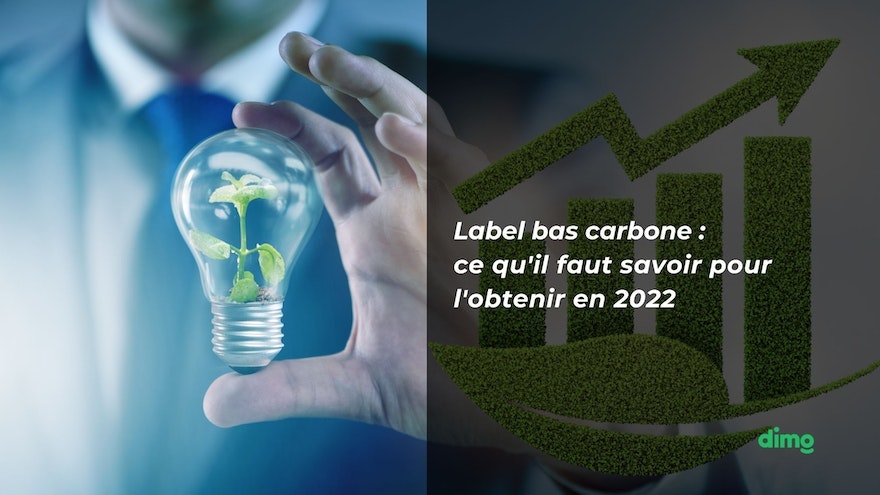 label bas carbone guide à savoir 2022