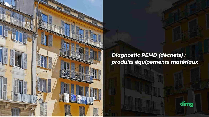 Diagnostic PEMD dechets produits equipements materiaux 