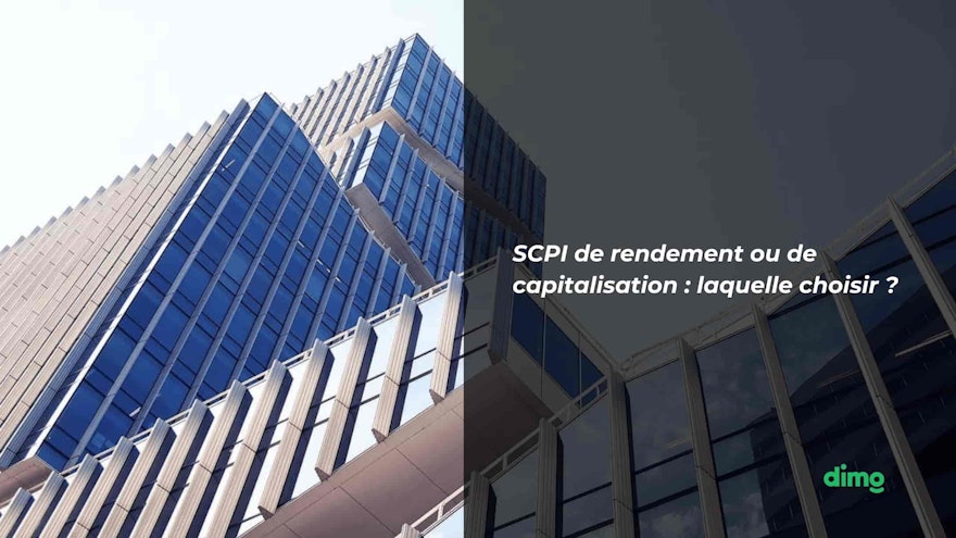 scpi-rendement-ou-capitalisation