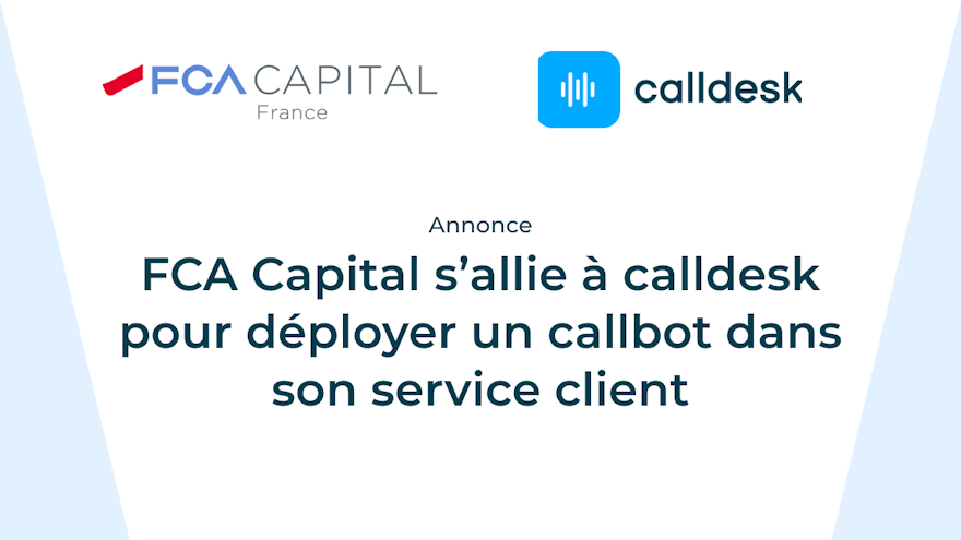 FCA Capital France déploie un assistant vocal intelligent pour améliorer l'accueil de ses clients au téléphone