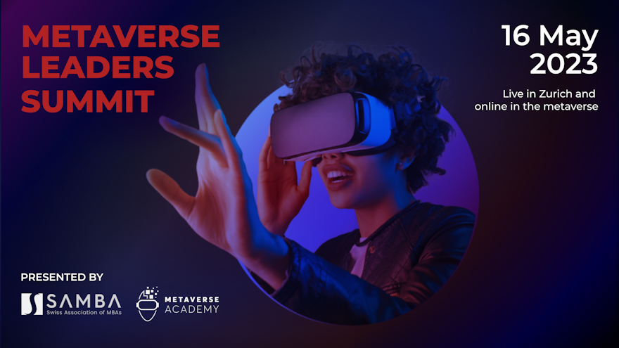 Join us for the first METAVERSE LEADERS SUMMIT in Switzerland!
