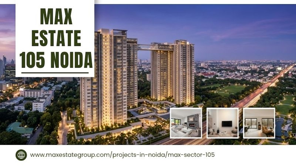 Max Estate 105 Noida