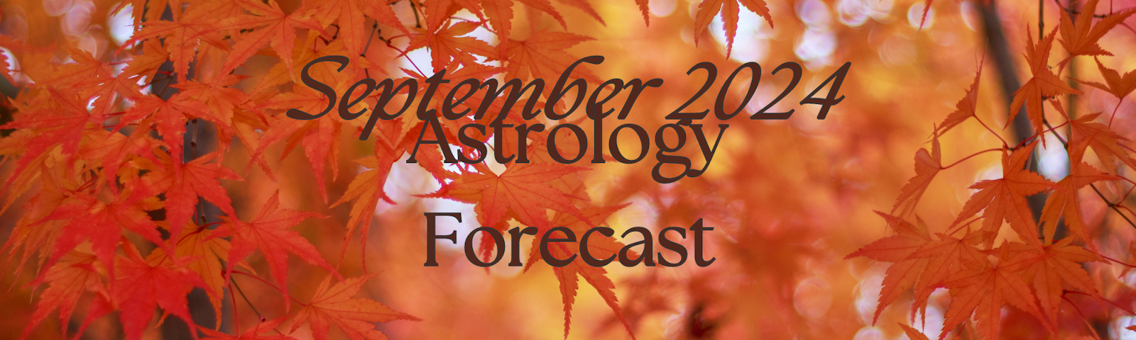 September 2024 astrology predictions 