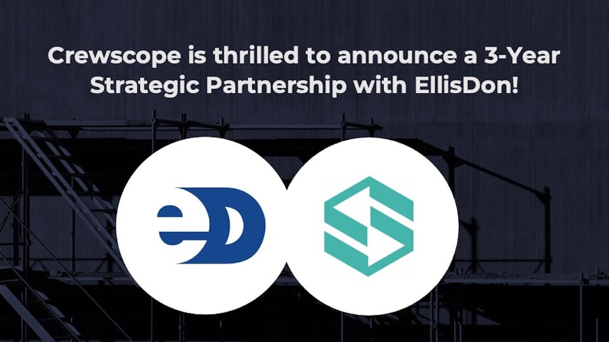 EllisDon and Crewscope logos announcing 3-year strategic partnership with construction site background