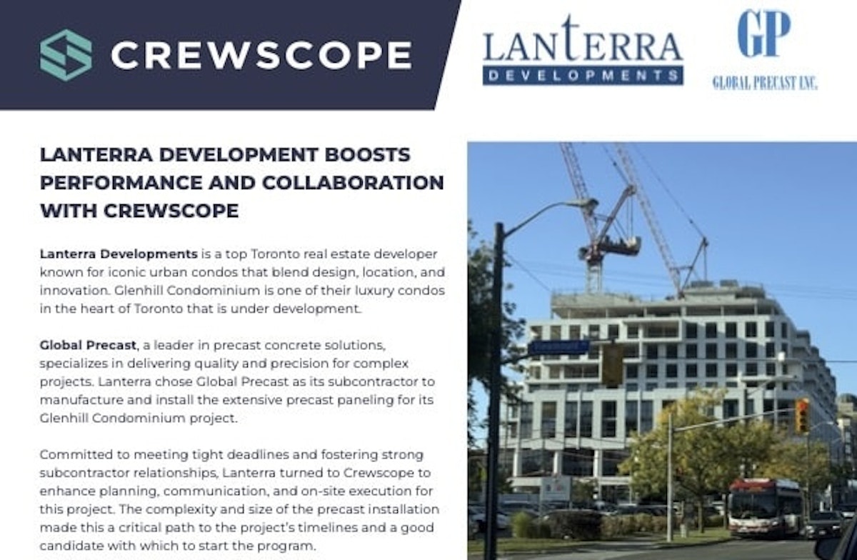 Crewscope case study with Lanterra Developments and Global Precast - Glenhill Condominium project completed 8 days ahead of schedule