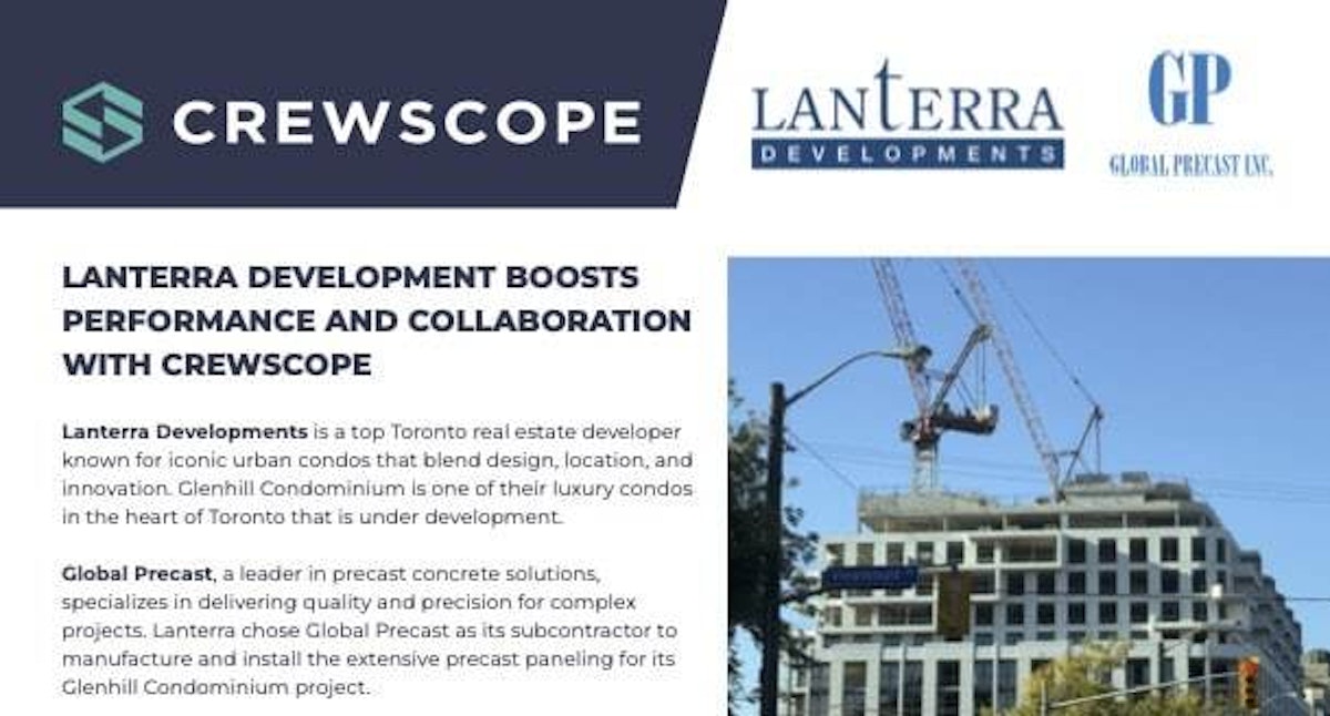 Crewscope case study featuring Lanterra Developments and Global Precast collaborating on a high-rise construction project.