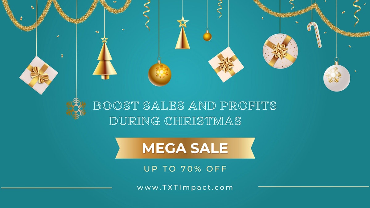 Boost Sales and Profits During Christmas
