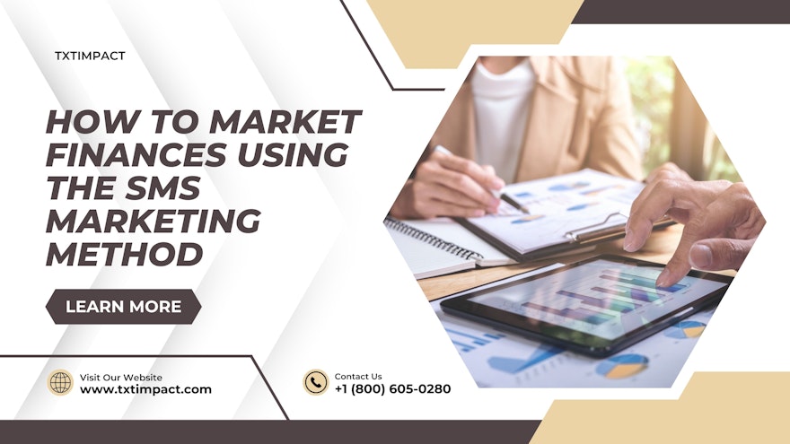 Market Finances Using the SMS Marketing
