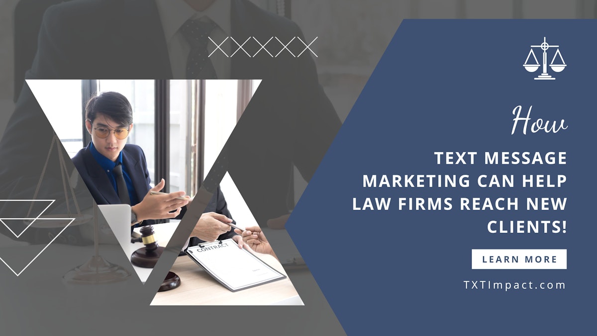 Text Message Marketing Can Help Law Firms