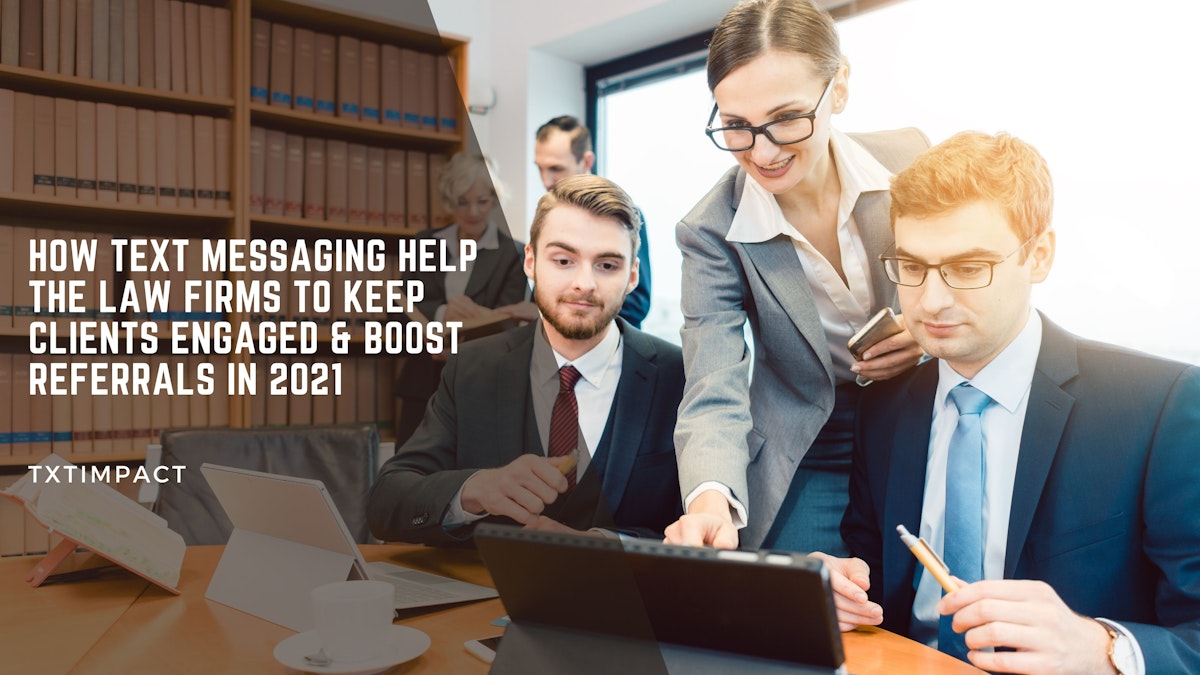 Text Messaging Help the Law Firms