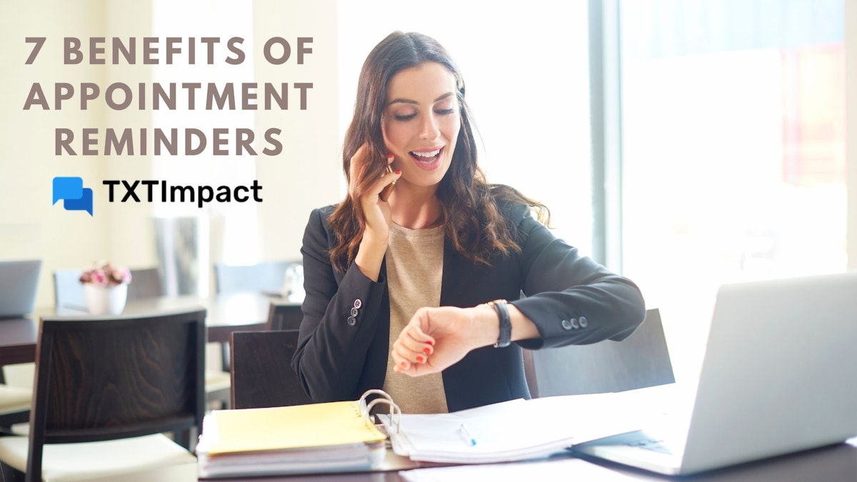 Benefits of Appointment Reminders
