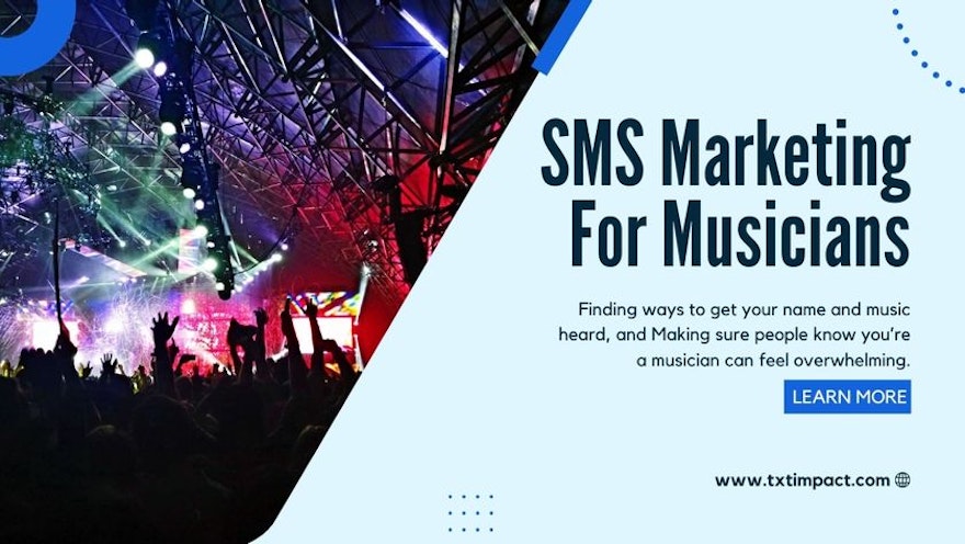 SMS Marketing For Musicians