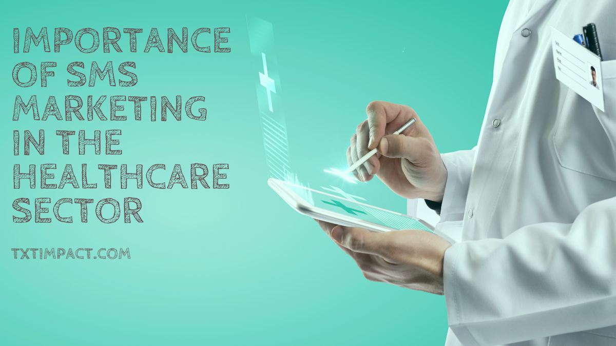 SMS Marketing In the Healthcare