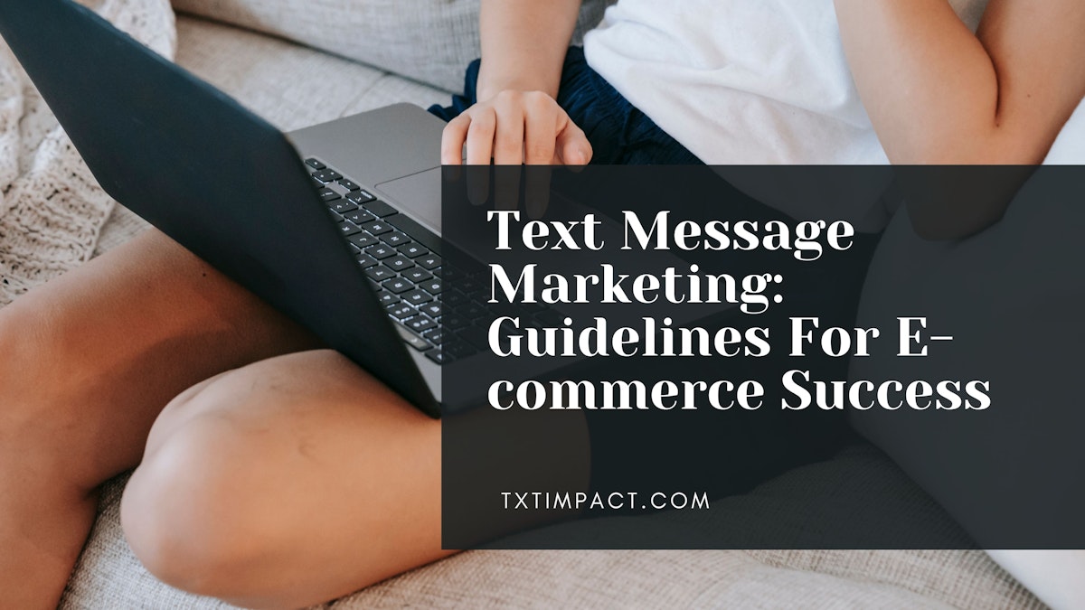 Text Message Marketing