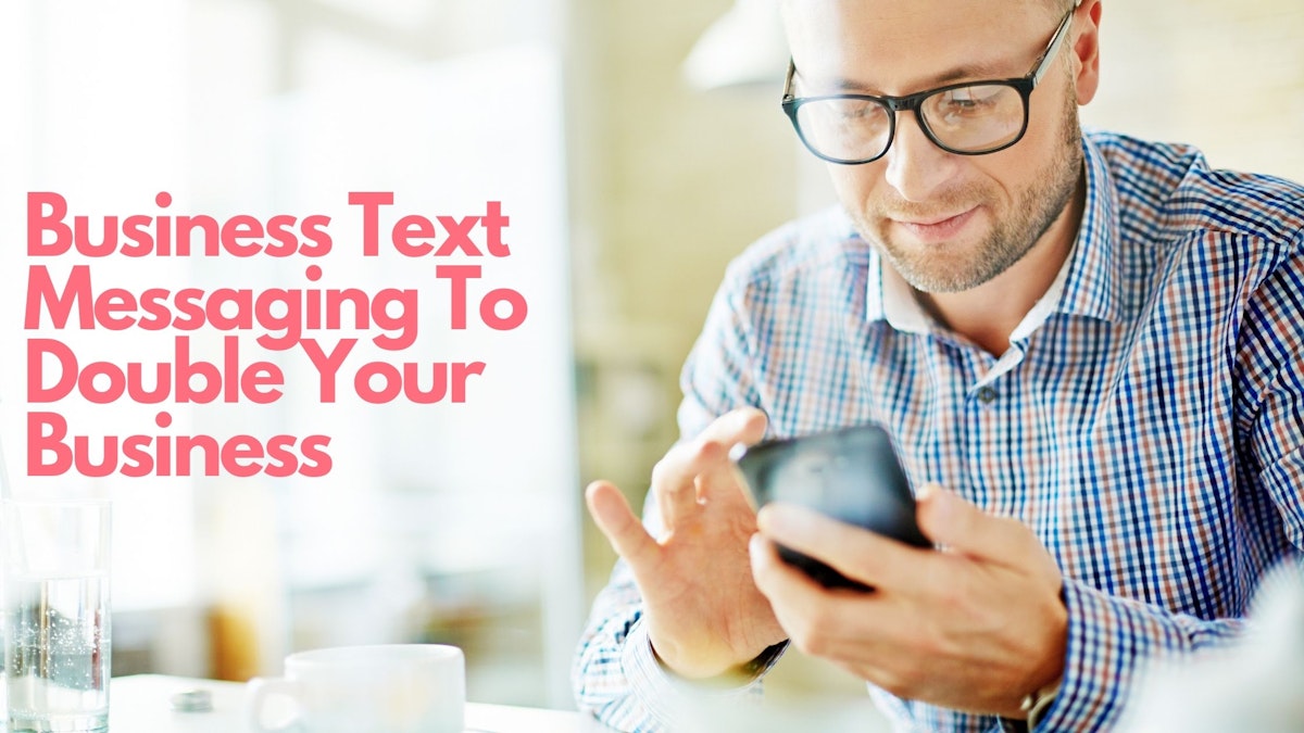 Business Text Messaging