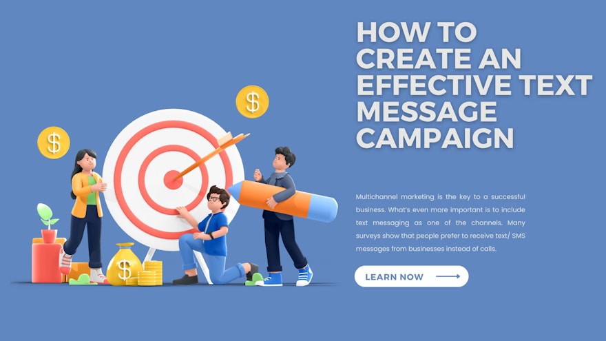 Text Message Campaign
