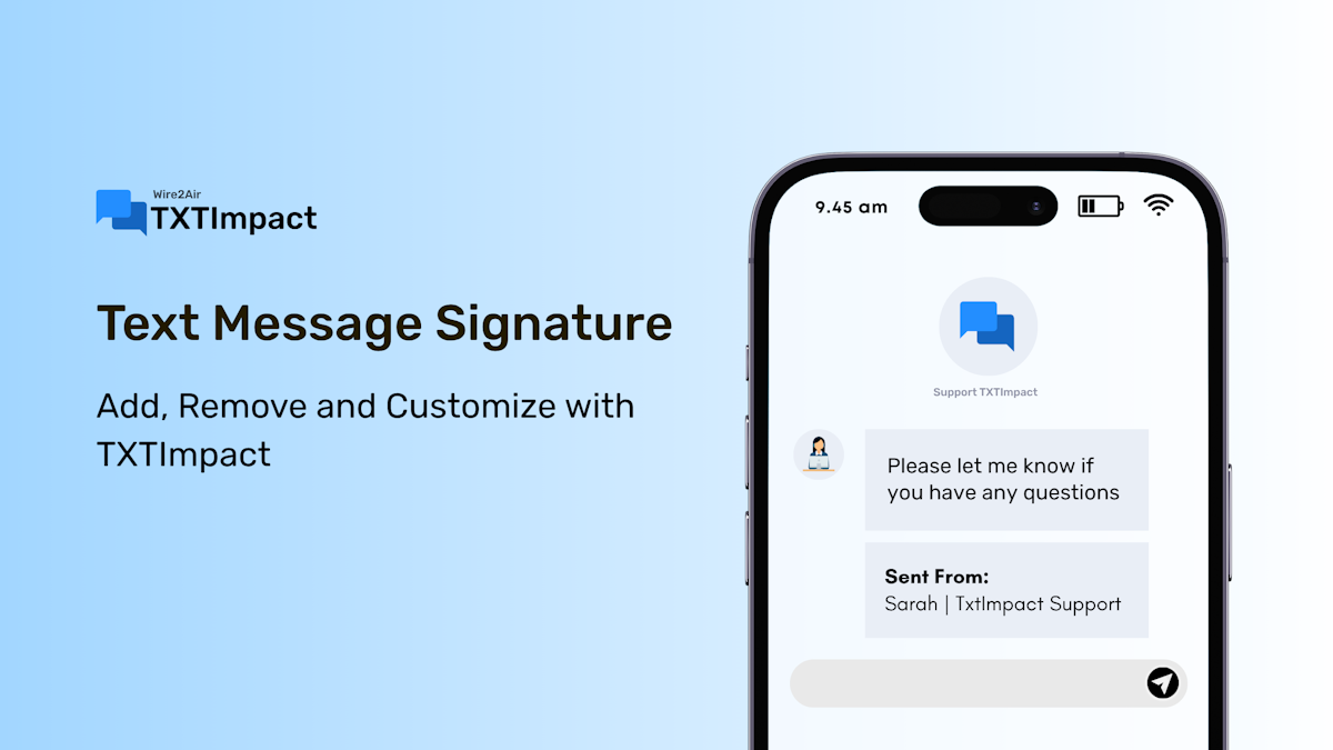  How to Add, Remove & Customize Text Message Signatures?