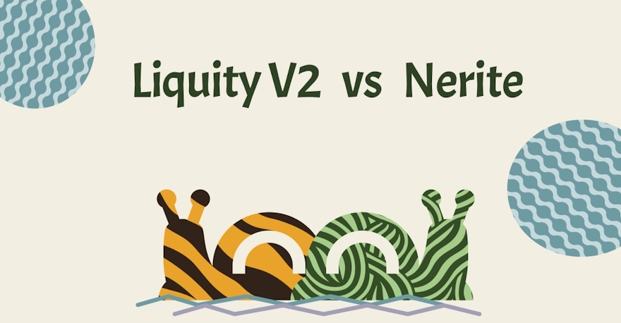 Liquity V2 vs Nerite. Cute snails.