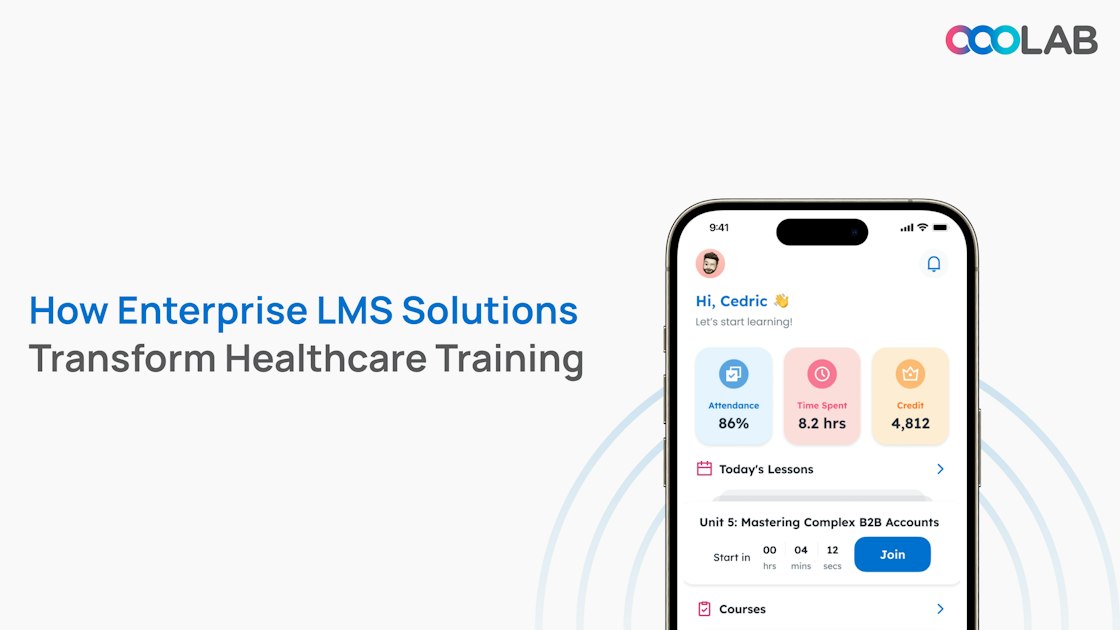 How Enterprise LMS Solutions Transform Healthcare Training