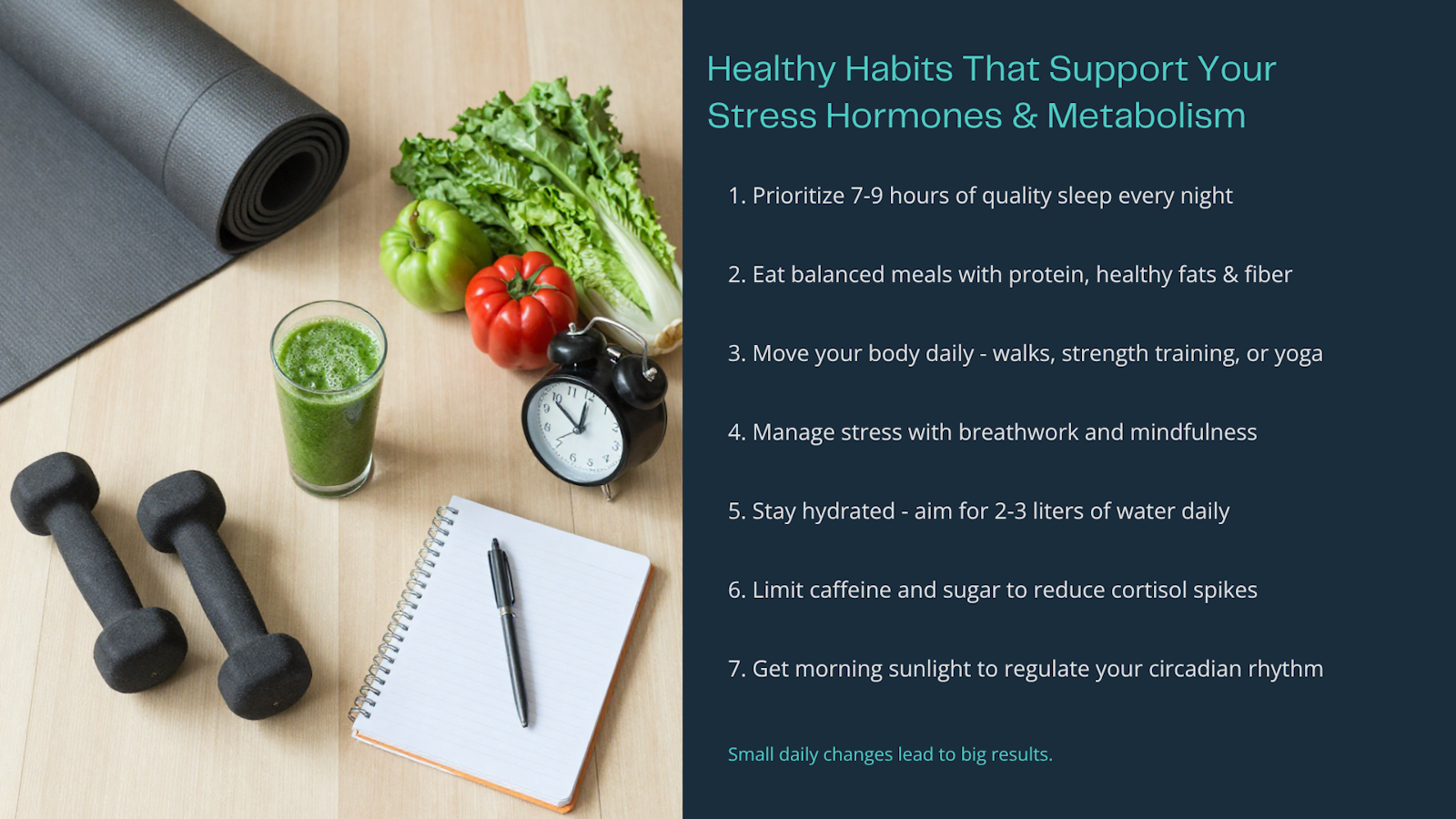 HEALTHY HABITS THAT SUPPORT YOUR STRESS HORMONES and METABOLISM