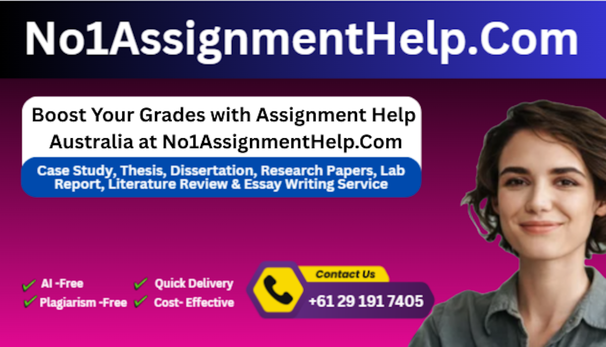Boost Your Grades with Assignment Help Australia at No1AssignmentHelp.Com