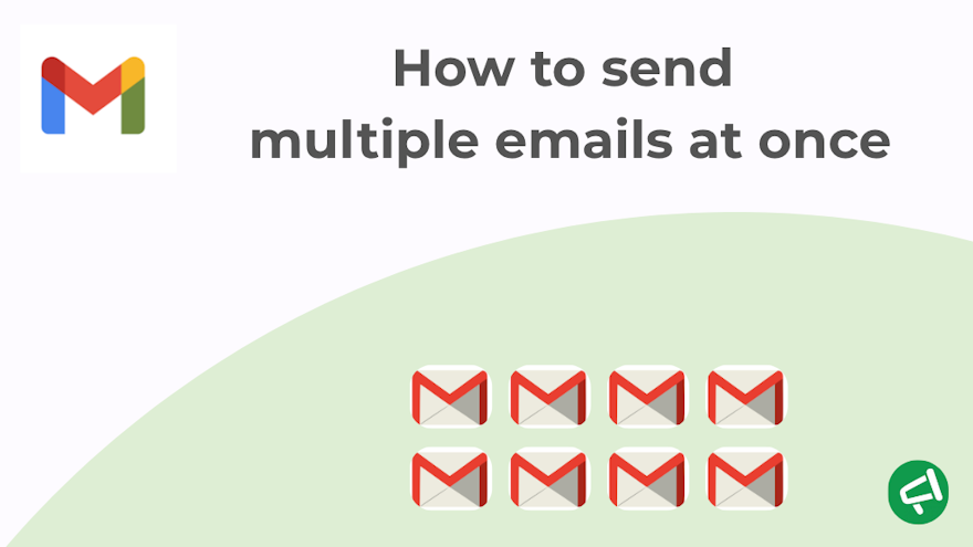 How to send multiple emails at once