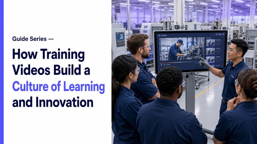 Frontline employees using training videos to build a culture of learning and innovation
