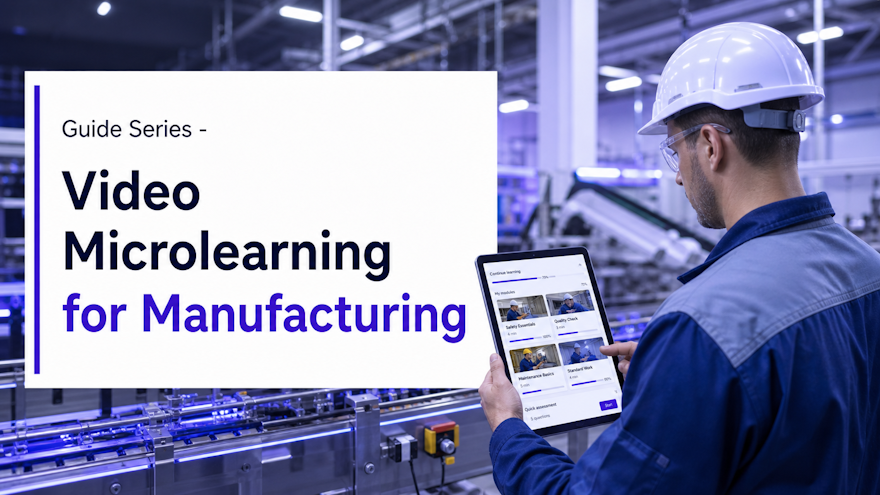 video microlearning in manufacturing