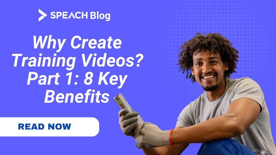 why create your own training videos part 1 blog thumbnail