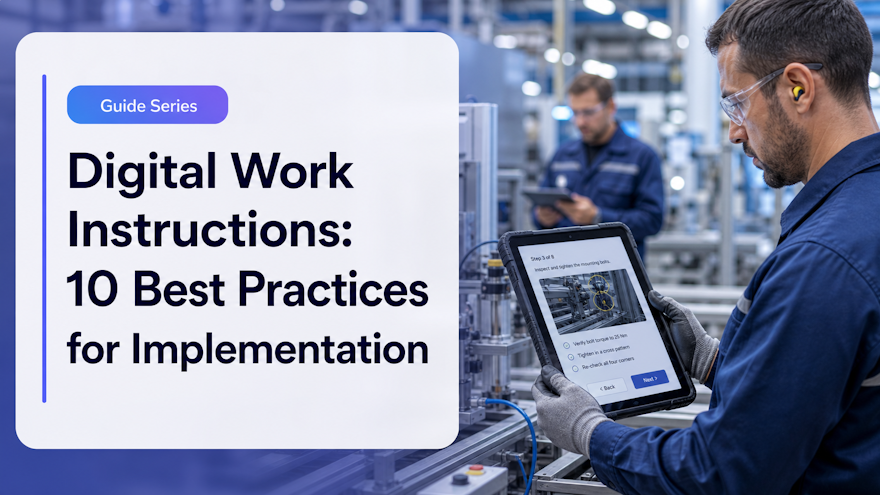 Digital work instructions best practices