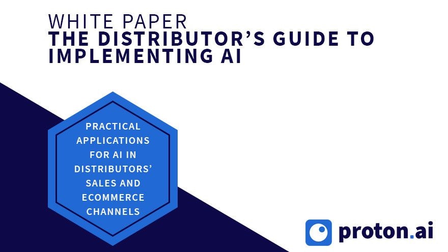 White Paper: The Distributor’s Guide to Implementing AI