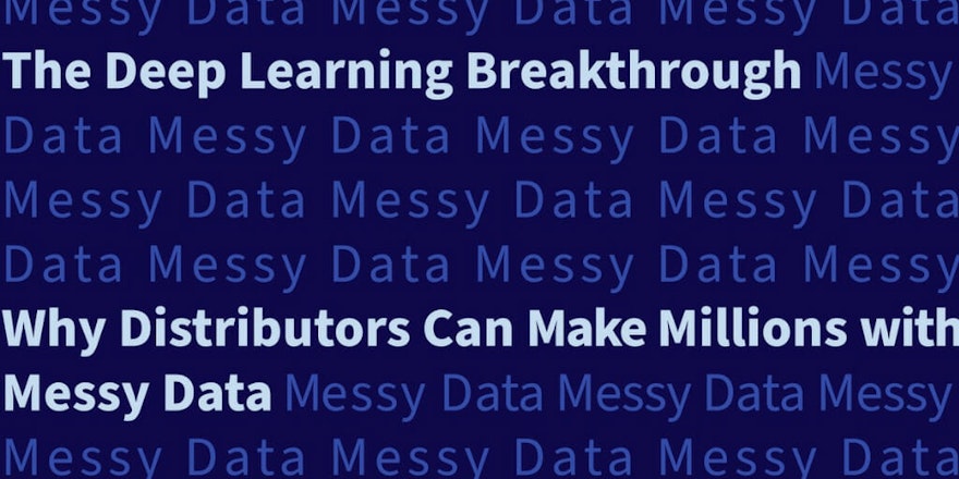 Why Distributors Can Make Millions with Messy Data – Leveraging the Power of AI