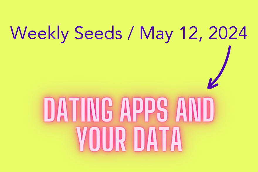 Dating apps and your data