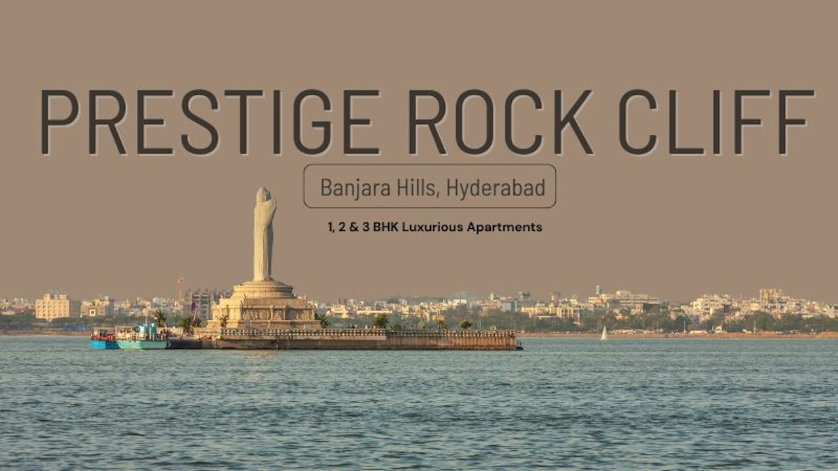 Prestige Rock Cliff Banjara Hills