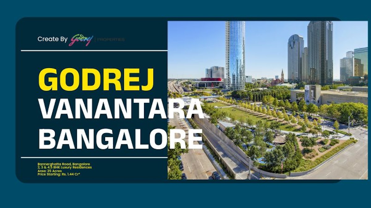 Godrej Vanantara Bangalore