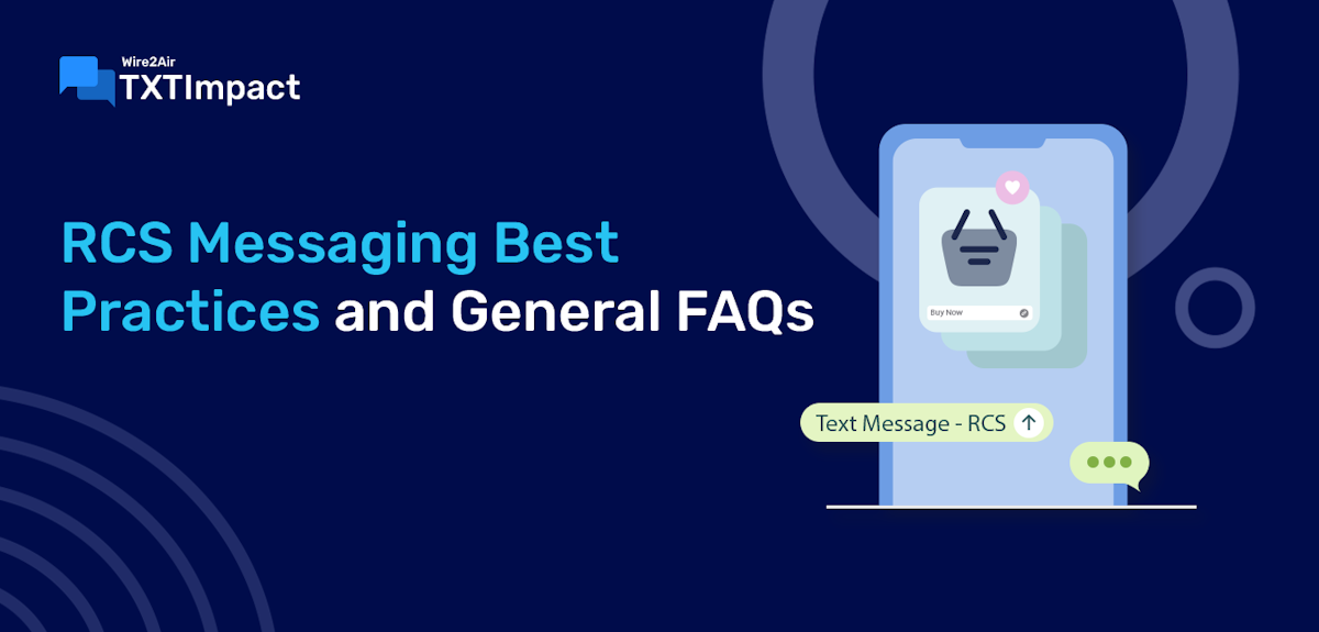 RCS General FAQs and Best Practices