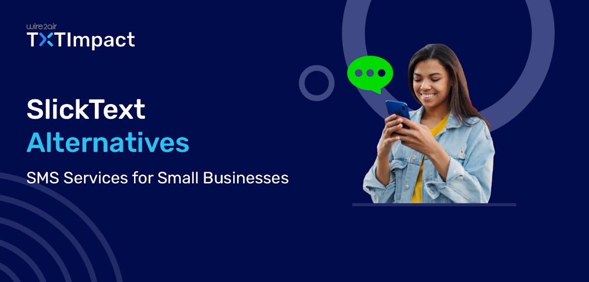 SlickText Alternative