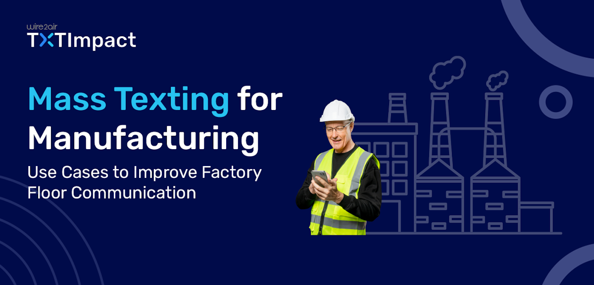 sms-for-manufacturing-communication