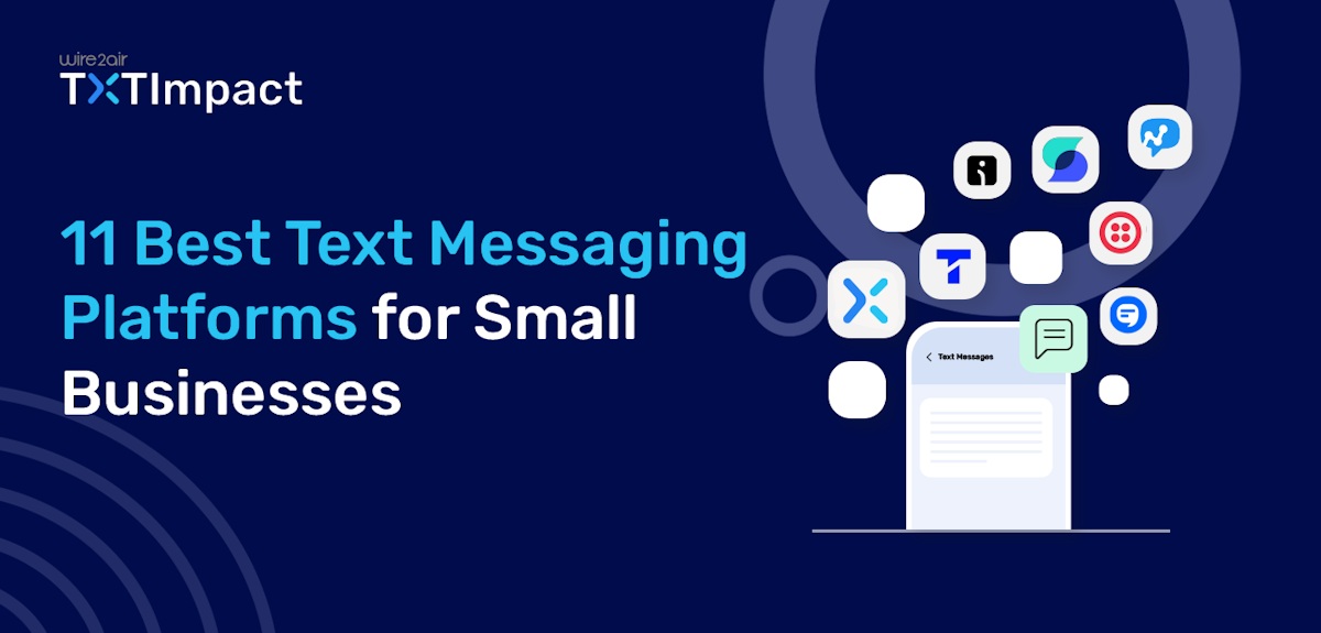 11 Best Text/SMS marketing Platforms for Small Businesses 2026
