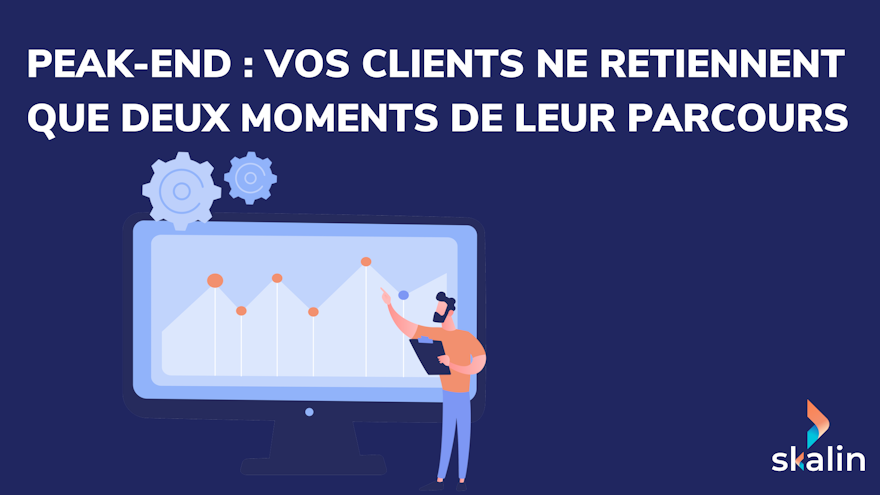 Expérience client SaaS B2B : écart entre attentes et vécu, pics émotionnels et fins d'épisode qui décident du renouvellement
