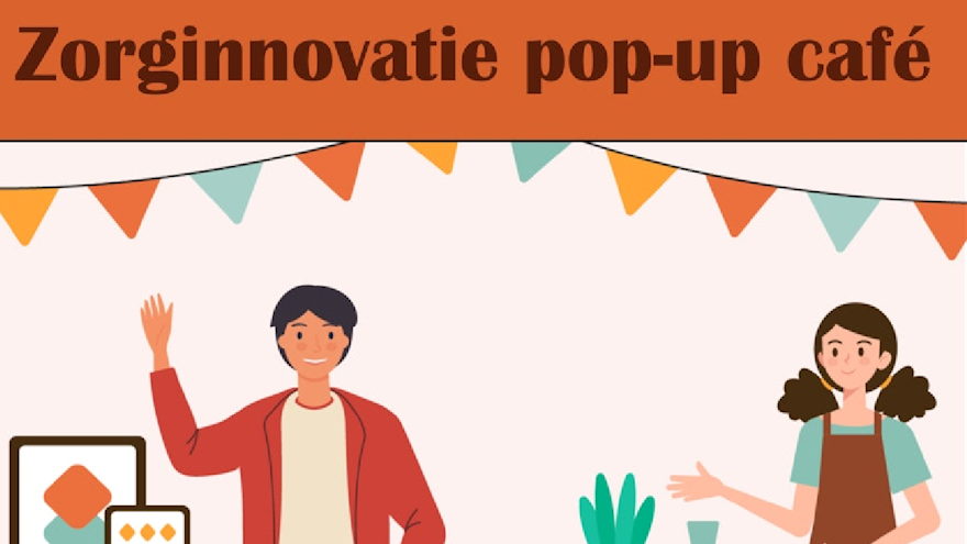 Poster Zorginnovatie pop-up café bij Hercules op 28 oktober 10.00-13.00 met workshops, zorginnovaties en voorzorgcirkels.