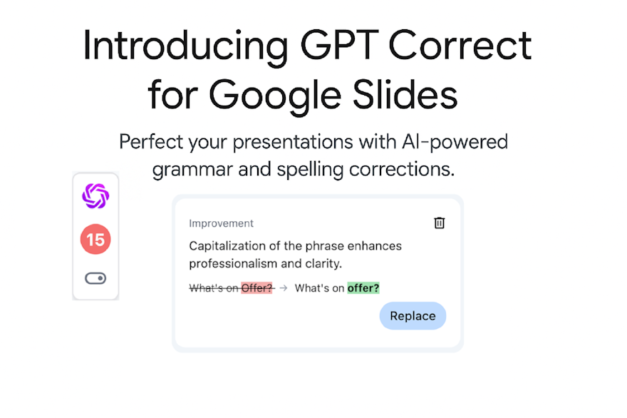 GPT Correct for Slides（スライド用GPTコレクト）のご紹介： Google スライドのプレゼンテーションを完璧に仕上げる、AI 搭載アシスタント